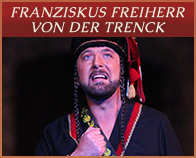 Franziskus Freiherr von der Trenck